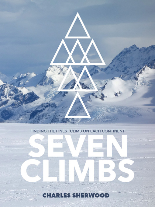 Title details for Seven Climbs by Charles Sherwood - Available
